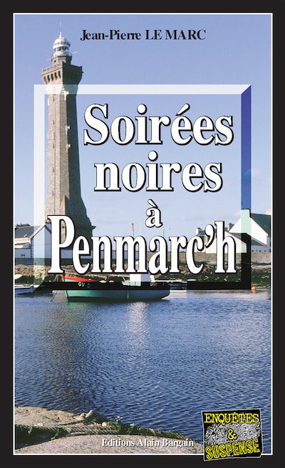 Soirées noires à Penmarc’h