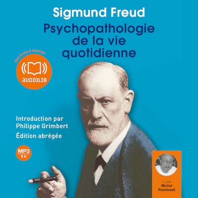 Psychopathologie de la vie quotidienne