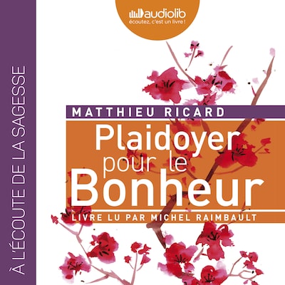 Plaidoyer pour le bonheur