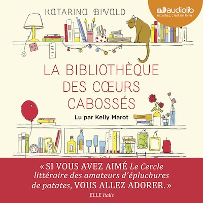 La Bibliothèque des coeurs cabossés