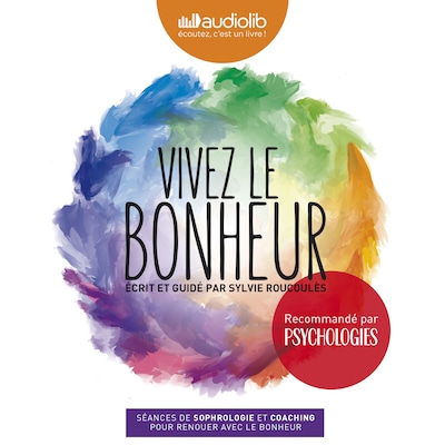 Vivez le bonheur