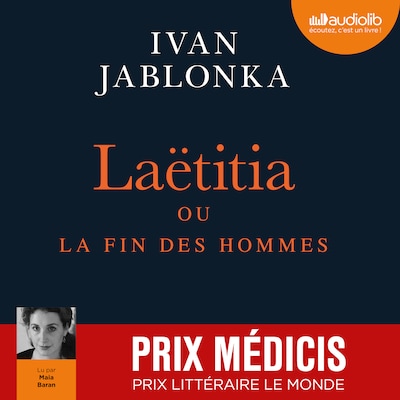 Laëtitia, ou la fin des hommes