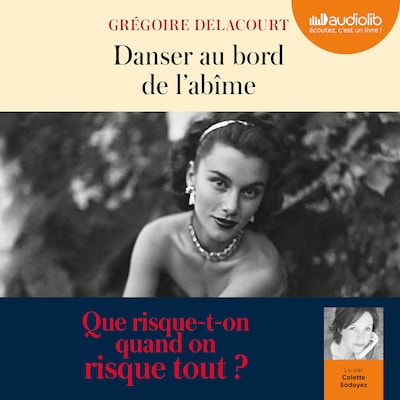 Danser au bord de l'abîme