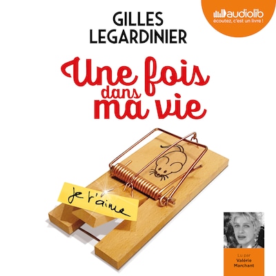 Une fois dans ma vie