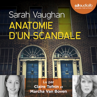 Anatomie d'un scandale