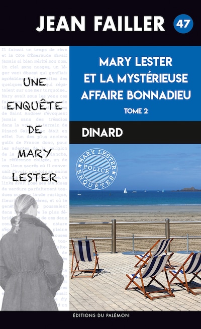 La mystérieuse affaire Bonnadieu - Tome 2