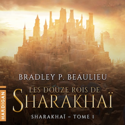 Les Douze Rois de Sharakhaï