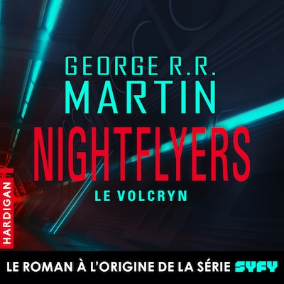 Nightflyers — Le Volcryn