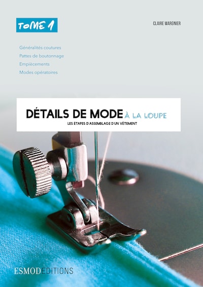 Détails de mode à la loupe - Tome 1