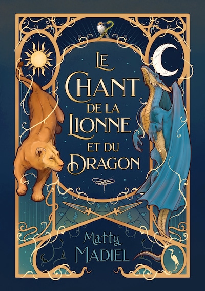 Le Chant de la Lionne et du Dragon