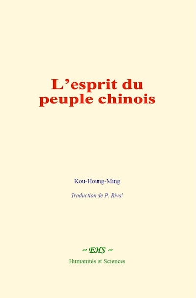 L’esprit du peuple chinois