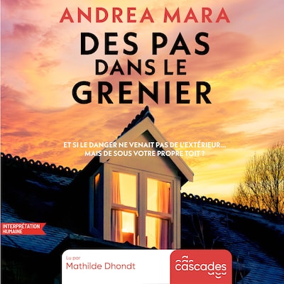 Des pas dans le grenier