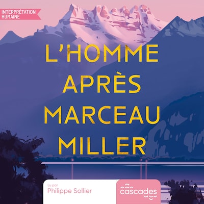 L'homme après Marceau Miller