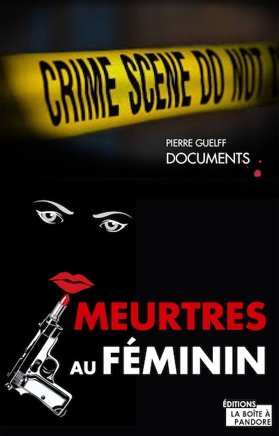 Meurtres au féminin