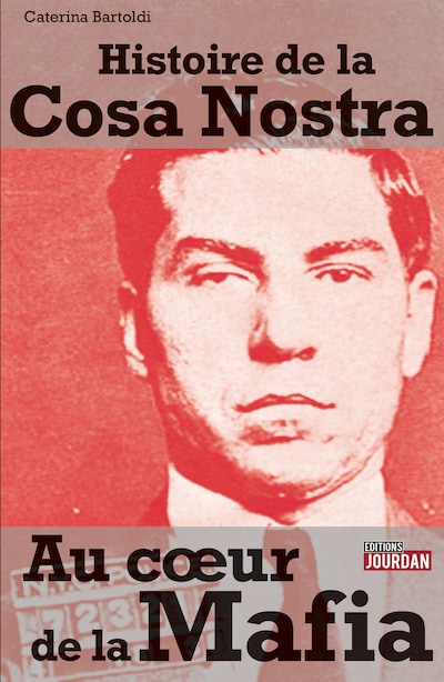 Au coeur de la mafia