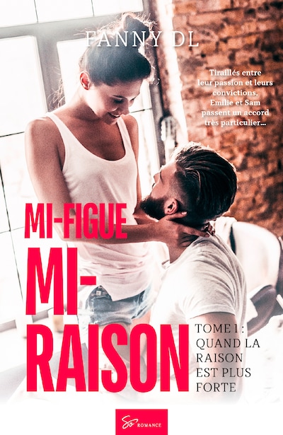 Mi-figue Mi-raison - Quand la raison est plus forte