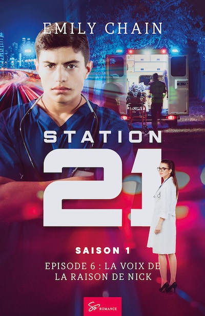 Station 21 -  La voix de la raison de Nick