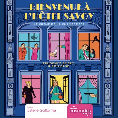 Bienvenue à l'hôtel Savoy - Tome 1 - Le crime de la chambre 705