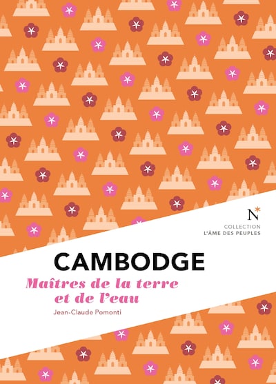Cambodge : Maîtres de la terre et de l'eau