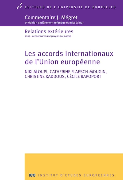 Les accords internationaux de l'Union européenne