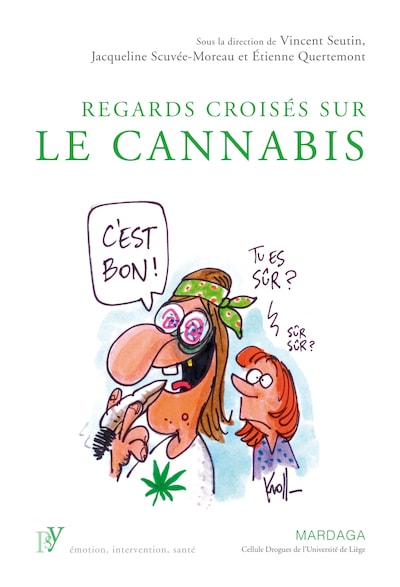 Regards croisés sur le cannabis