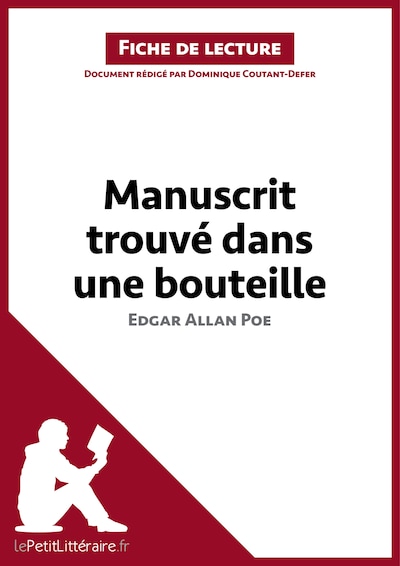 Manuscrit trouvé dans une bouteille d'Edgar Allan Poe