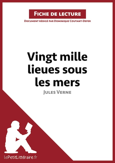 Vingt-mille lieues sous les mers de Jules Verne (Fiche de lecture)