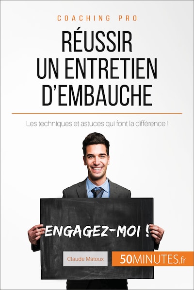 Réussir un entretien d'embauche