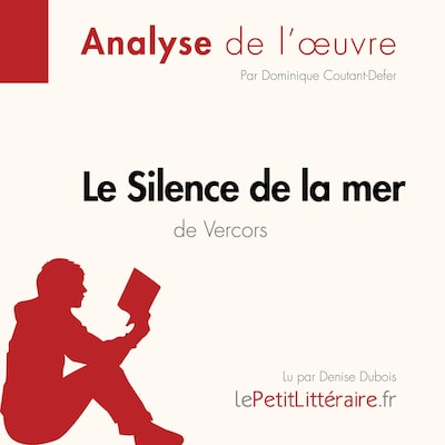 Le Silence de la mer de Vercors (Analyse de l'oeuvre)