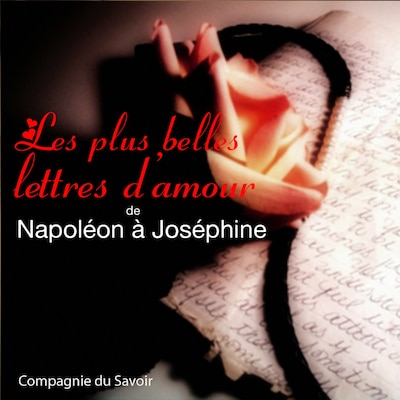 Lettres d'amour de Napoléon