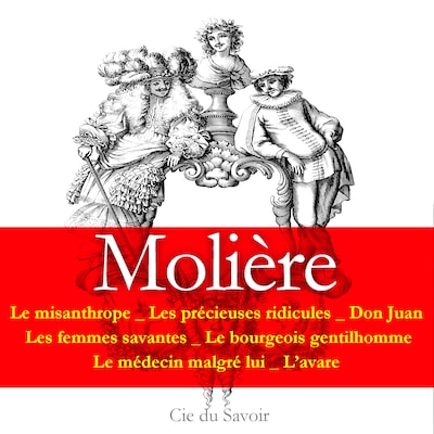Molière : 7 pièces incontournables