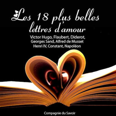 Les 18 Plus Belles Lettres d'amour