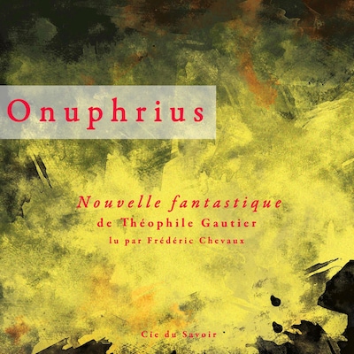 Onuphrius, une nouvelle fantastique