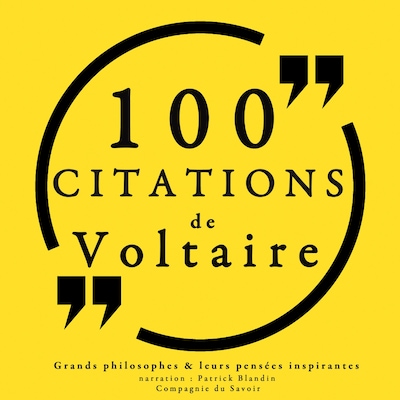 100 citations de Voltaire