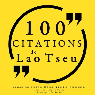 100 citations de Lao Tseu