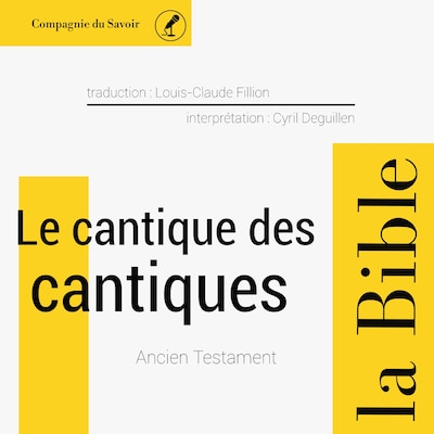 Le Cantique des Cantiques