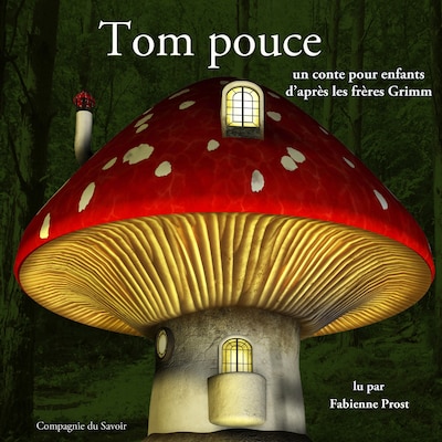 Tom Pouce des frères Grimm
