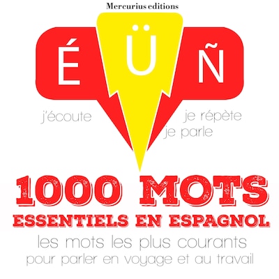 1000 mots essentiels en espagnol