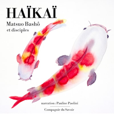 Haïkï : un recueil des plus beaux haïkus japonais