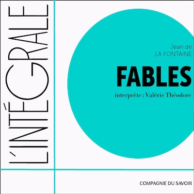 Jean de La Fontaine, l'intégrale des 244 fables
