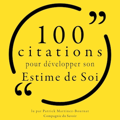 100 citations pour développer son estime de soi