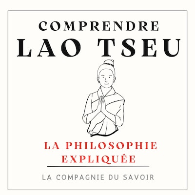 Comprendre Lao Tseu