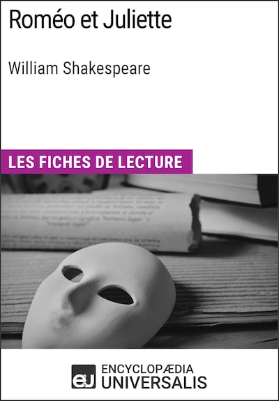 Roméo et Juliette de William Shakespeare