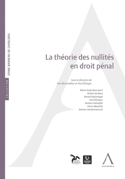 La théorie des nullités en droit pénal