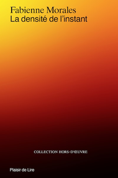 La densité de l'instant