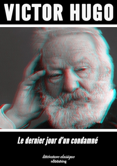Le Dernier Jour d'un condamné