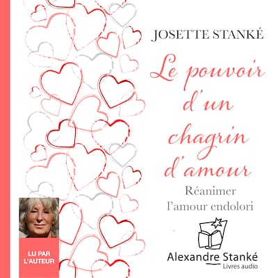 Le pouvoir d'un chagrin d'amour