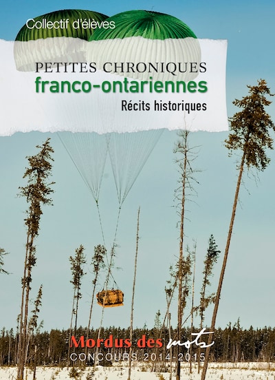 Petites chroniques franco-ontariennes