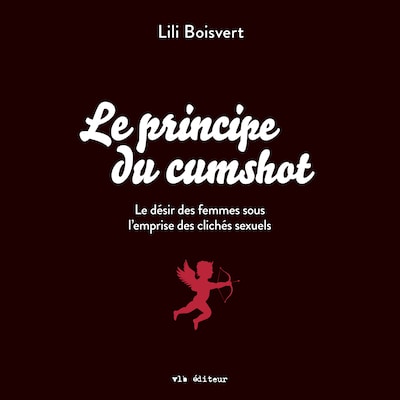 Le principe du cumshot