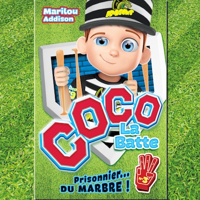 Coco la batte : Tome 3